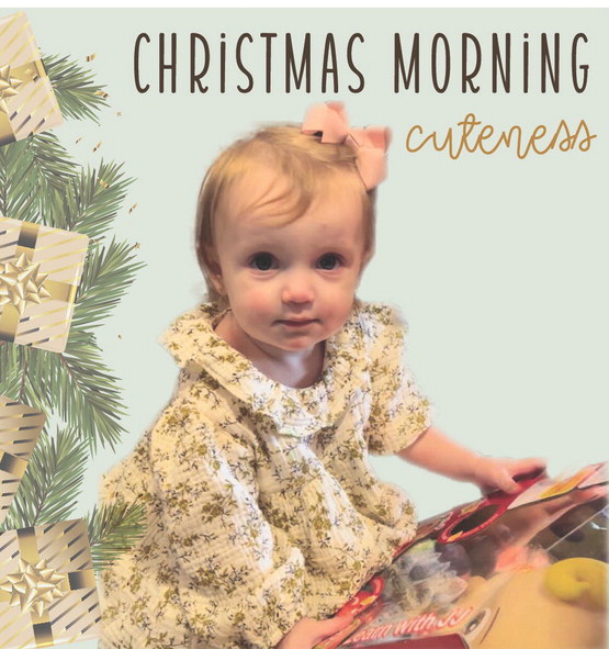 Christmas Morning cuteness