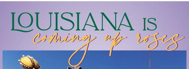 Louisiana in coming up 
