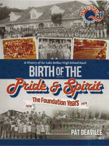 Birth of LAHS Pride and Spirit Band
