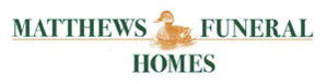Matthews Funeral Home: Continuing a tradition of compassionate service while embracing families’ changing needs