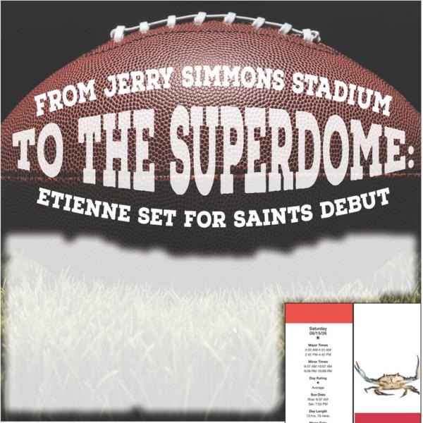 FROM JERRY SIMMONS ESTADIUM TO THE SUPERDOME: ETIENNE SET FOR SAINTS DEBUT